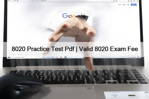 8020 Practice Test Pdf | Valid 8020 Exam ...